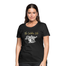 Load image into Gallery viewer, The Golden Life - Women’s Premium T-Shirt - black