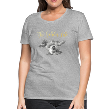 Load image into Gallery viewer, The Golden Life - Women’s Premium T-Shirt - heather gray
