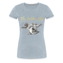 Load image into Gallery viewer, The Golden Life - Women’s Premium T-Shirt - heather ice blue