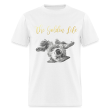 Load image into Gallery viewer, The Golden Life - Unisex Classic T-Shirt - white