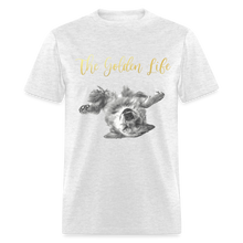Load image into Gallery viewer, The Golden Life - Unisex Classic T-Shirt - light heather gray