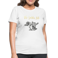 Load image into Gallery viewer, The Golden Life - Women's T-Shirt - white