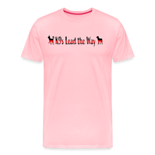 Load image into Gallery viewer, K9s Lead the Way - Fire - Men's Premium T-Shirt - pink