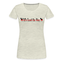 Load image into Gallery viewer, K9s Lead the Way - Fire - Women’s Premium T-Shirt - heather oatmeal