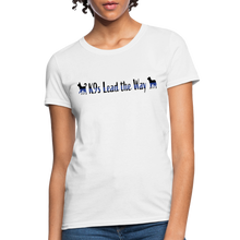 Load image into Gallery viewer, K9s Lead the Way - Police - Women's T-Shirt - white