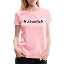 Load image into Gallery viewer, K9s Lead the Way - Police - Women’s Premium T-Shirt - pink