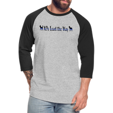 Load image into Gallery viewer, K9s Lead the Way - Police - Baseball T-Shirt - heather gray/black