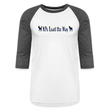 Load image into Gallery viewer, K9s Lead the Way - Police - Baseball T-Shirt - white/charcoal