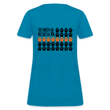 Load image into Gallery viewer, K9s Lead the Way - SAR - Women's T-Shirt - turquoise