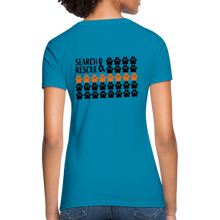 Load image into Gallery viewer, K9s Lead the Way - SAR - Women's T-Shirt - turquoise