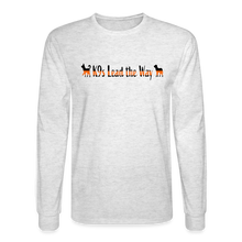Load image into Gallery viewer, K9s Lead the Way - SAR - Men's Long Sleeve T-Shirt - light heather gray