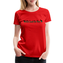 Load image into Gallery viewer, K9s Lead the Way - Military - Women’s Premium T-Shirt - red