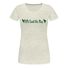 Load image into Gallery viewer, K9s Lead the Way - Military - Women’s Premium T-Shirt - heather oatmeal