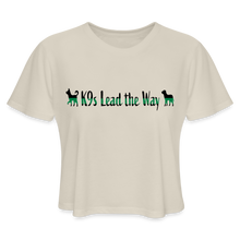 Load image into Gallery viewer, K9s Lead the Way - Military - Women's Cropped T-Shirt - dust