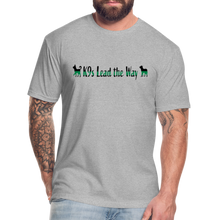 Load image into Gallery viewer, K9s Lead the Way - Military - Fitted Cotton/Poly T-Shirt by Next Level - heather gray