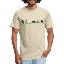 Load image into Gallery viewer, K9s Lead the Way - Military - Fitted Cotton/Poly T-Shirt by Next Level - heather cream