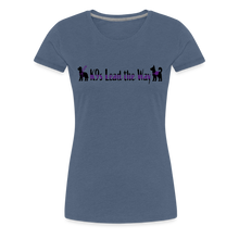 Load image into Gallery viewer, K9s Lead the Way - Service - Women’s Premium T-Shirt - heather blue