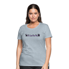 Load image into Gallery viewer, K9s Lead the Way - Service - Women’s Premium T-Shirt - heather ice blue