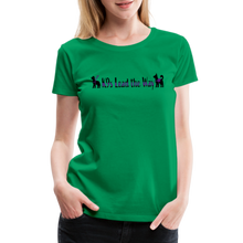 Load image into Gallery viewer, K9s Lead the Way - Service - Women’s Premium T-Shirt - kelly green