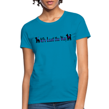 Load image into Gallery viewer, K9s Lead the Way - Service - Women's T-Shirt - turquoise