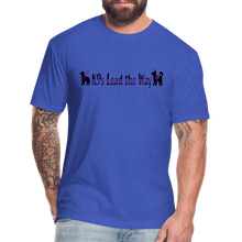 Load image into Gallery viewer, K9s Lead the Way - Service - Fitted Cotton/Poly T-Shirt by Next Level - heather royal