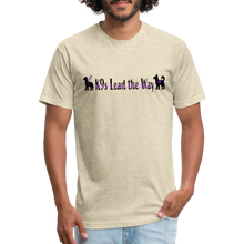 Load image into Gallery viewer, K9s Lead the Way - Service - Fitted Cotton/Poly T-Shirt by Next Level - heather cream