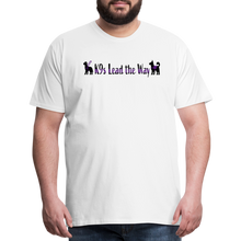 Load image into Gallery viewer, K9s Lead the Way - Service - Men's Premium T-Shirt - white