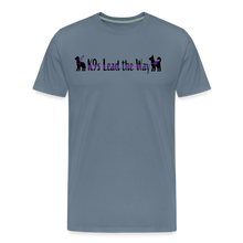 Load image into Gallery viewer, K9s Lead the Way - Service - Men's Premium T-Shirt - steel blue
