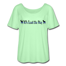 Load image into Gallery viewer, K9s Lead the Way - Police - Women’s Flowy T-Shirt - mint green