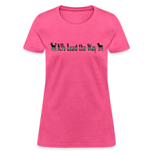 Load image into Gallery viewer, K9s Lead the Way - Military - Women's T-Shirt - heather pink