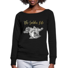 Load image into Gallery viewer, The Golden Life - Women&#39;s Wideneck Sweatshirt - black
