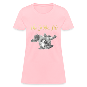 The Golden Life - Women's T-Shirt - pink