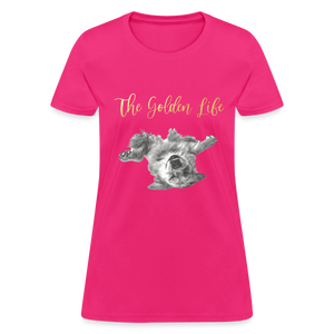 The Golden Life - Women's T-Shirt - fuchsia