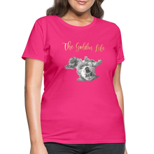 Load image into Gallery viewer, The Golden Life - Women&#39;s T-Shirt - fuchsia
