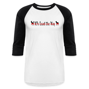 K9s Lead the Way - Fire - Baseball T-Shirt - white/black