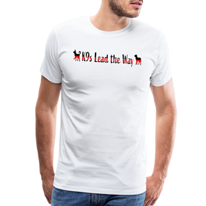 K9s Lead the Way - Fire - Men's Premium T-Shirt - white