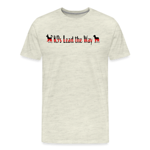 K9s Lead the Way - Fire - Men's Premium T-Shirt - heather oatmeal