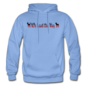 K9s Lead the Way - Fire - Gildan Heavy Blend Adult Hoodie - carolina blue