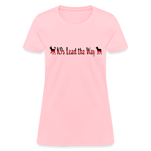 K9s Lead the Way - Fire - Women's T-Shirt - pink