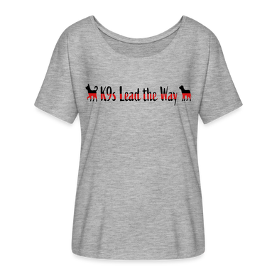 K9s Lead the Way - Fire - Women’s Flowy T-Shirt - heather grey