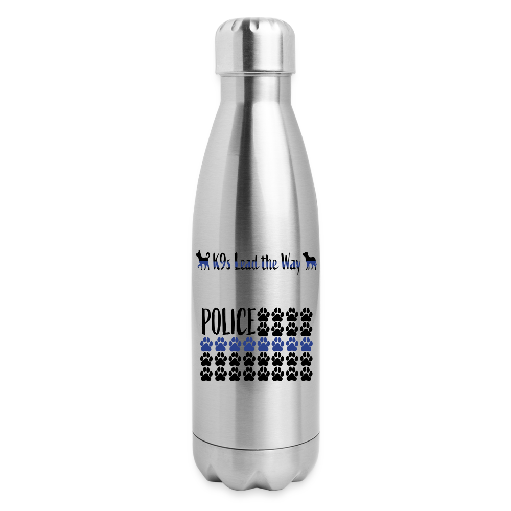 K9s Lead the Way - Police - Insulated Stainless Steel Water Bottle - silver