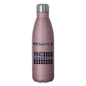 K9s Lead the Way - Police - Insulated Stainless Steel Water Bottle - pink glitter