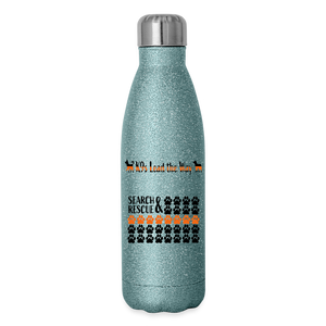 K9s Lead the Way - SAR - Insulated Stainless Steel Water Bottle - turquoise glitter