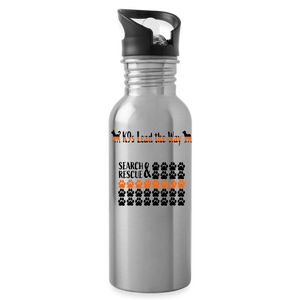 K9s Lead the Way - SAR - Water Bottle - silver