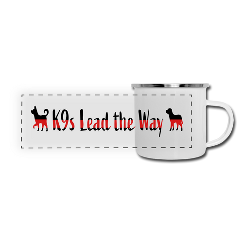 K9s Lead the Way - Fire - Camper Mug - white