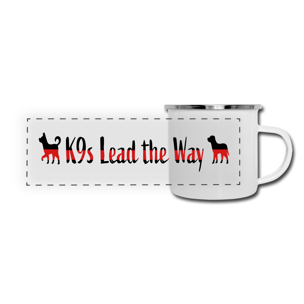 K9s Lead the Way - Fire - Camper Mug - white