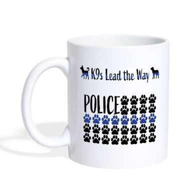 K9s Lead the Way - Police - Coffee/Tea Mug - white