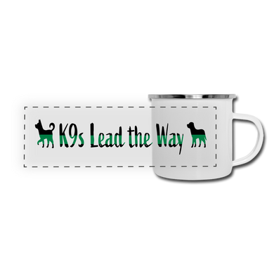 K9s Lead the Way - Military - Camper Mug - white