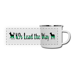 K9s Lead the Way - Military - Camper Mug - white