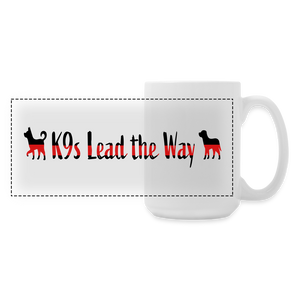 K9s Lead the Way - Fire - Panoramic Coffee/Tea Mug 15 oz - white